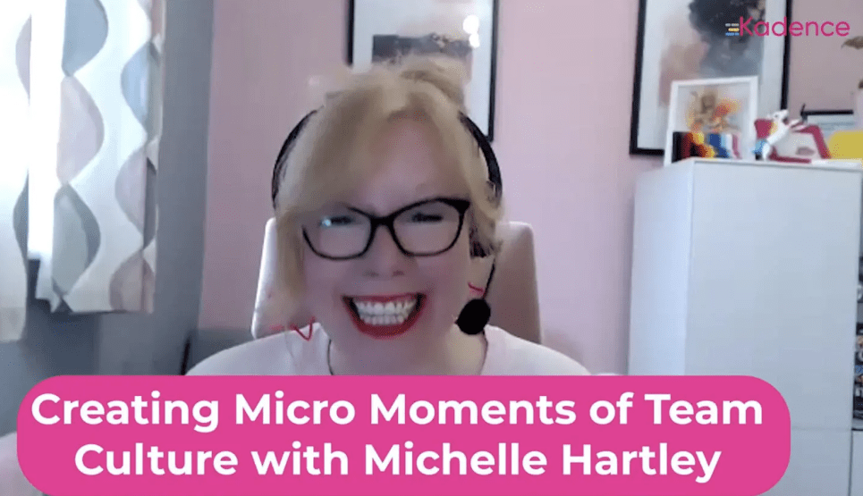 Micro moments of magic for team culture_michelle hartley